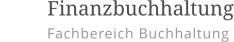         Finanzbuchhaltung Fachbereich Buchhaltung